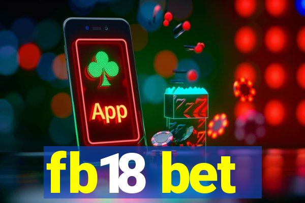 fb18 bet